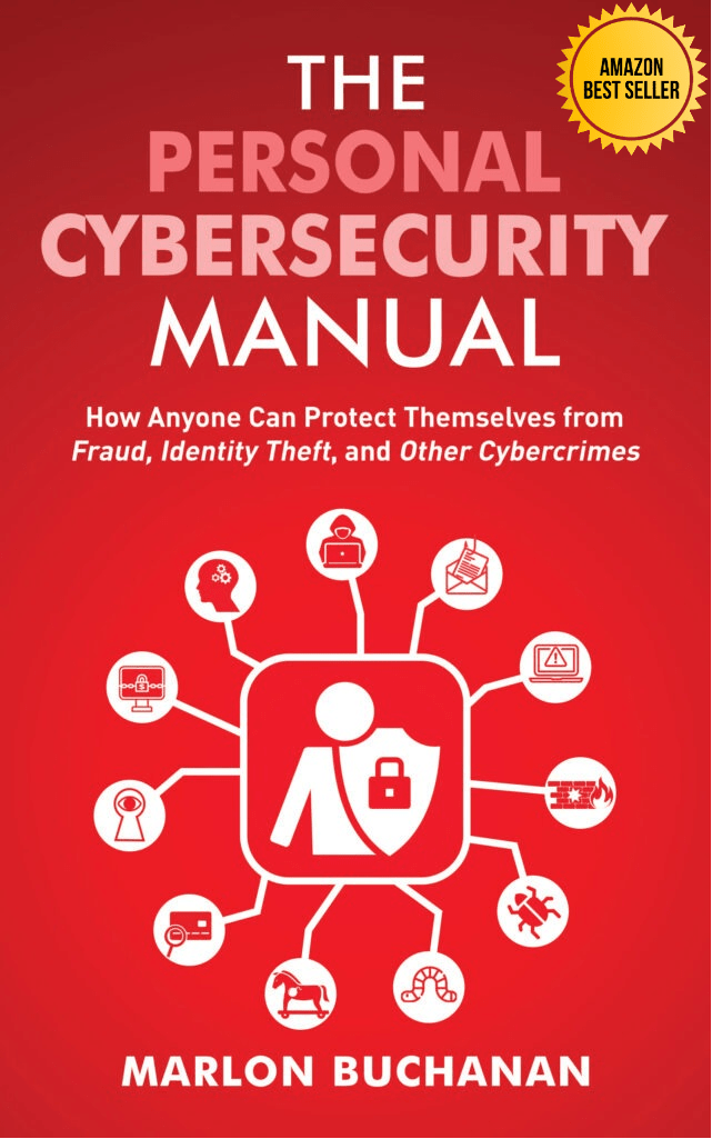 The Personal Cybersecurity Manual - Amazon Best-seller